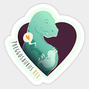 Preggosaurus Sticker